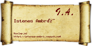 Istenes Ambró névjegykártya